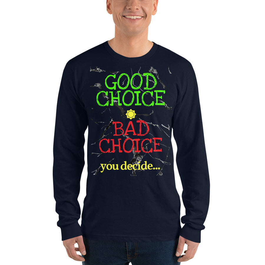 Choices - Long sleeve t-shirt